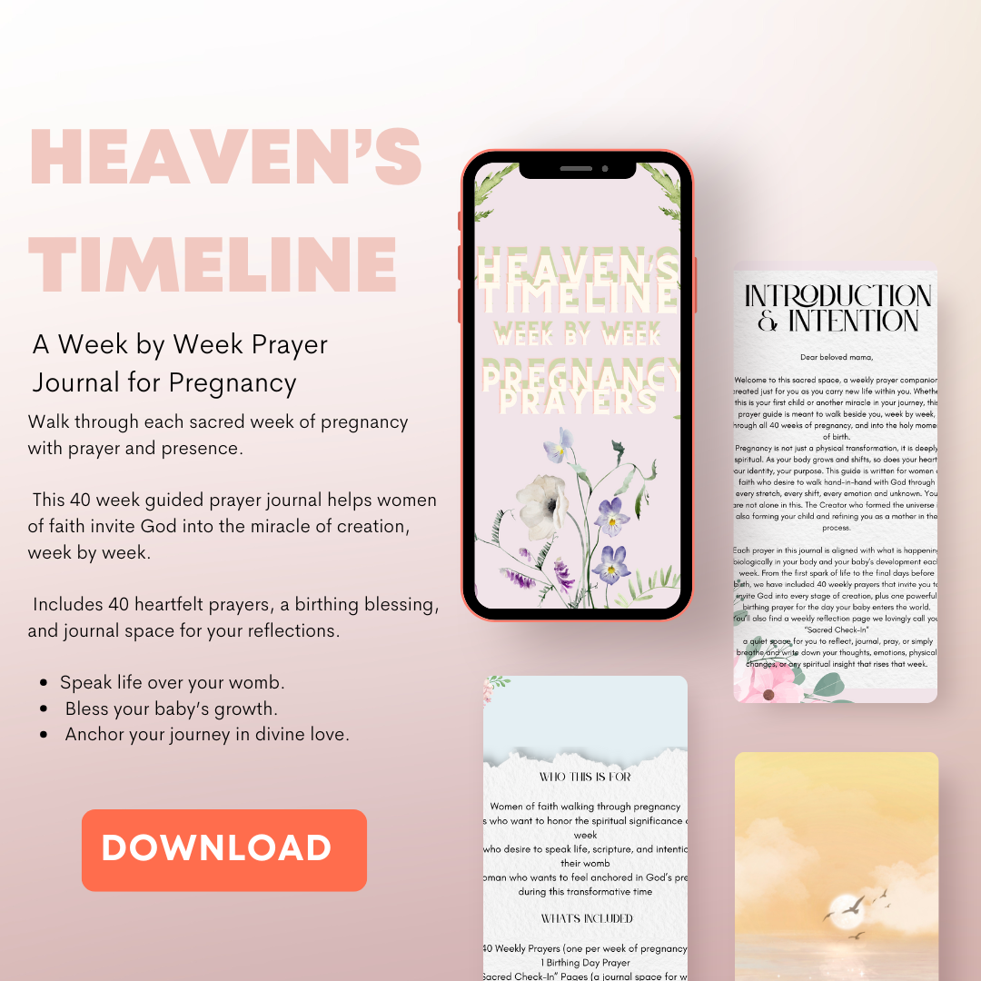 Heaven’s Timeline week by week preganacy prayer (Digital Download)
